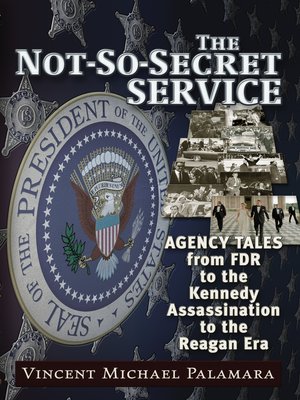 cover image of The Not-So-Secret Service